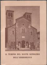 Luisa Santandrea. Il tempio del santo sepolcro dell'Ambrosiana. tip. Figli della Provvidenza. Milano