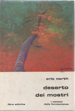 Deserto dei mostri. Eric North