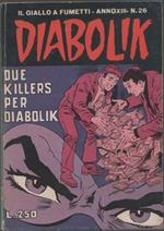Diabolik. Due killers per Diabolik. Anno XIII. n. 26