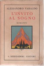 L' invito al sogno. Alessandro Varaldo