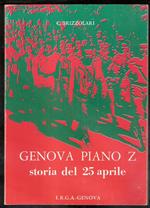 Genova Piano Z. Storia del 25 aprile. C. Brizzolari