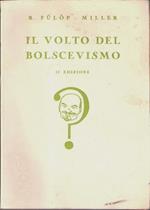 Il volto del bolscevismo. Fülöp-Miller René