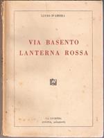 Via Basento Lanterna Rossa. Lucio D'Ambra