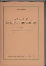 Manuale di eteo geroglifico Parte II: testi - 1° serie - P. Meriggi