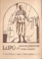 Lupo. Leggenda francescana. Guido Cherici