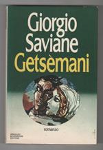 Getsemani. Giorgio Saviane