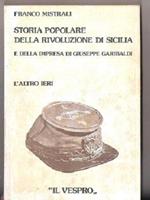 Storia popolare della rivoluzione di Sicilia (F. Mistrali)