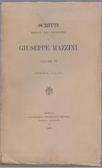 Giuseppe Mazzini. Scritti editi e inediti Giuseppe Mazzini. Vol.XI. Epistolario Vol IV. Paolo Galeati. Imola