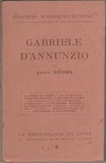 André Geiger. Gabriele D'Annunzio. La renaissance du livre. Parigi