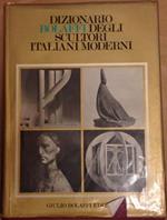 Dizionario Bolaffi degli scultori italiani moderni