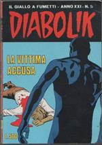 Diabolik. La vittima accusa. Anno XXI. n. 5