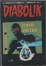 Diabolik. Sempre vincente. Anno XXI. n. 11