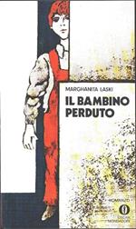 Il bambino perduto. Marghanita Laski