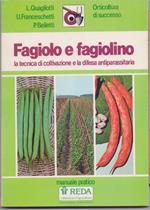 Fagiolo e fagiolino. Quagliotti/ Franceschetti/Belletti. Reda