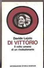 Di Vittorio. Il volto umano di un rivoluzionario. Davide Lajolo