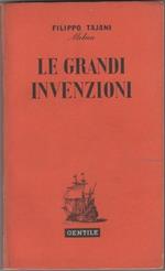 Le grandi invenzioni. Filippo Tajani