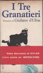 I tre granatieri. D'Ulbia, Giuliano