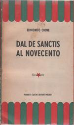 Dal De Sanctis al Novecento - Edmondo Cione