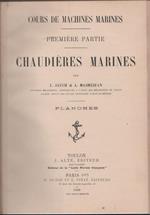 Chaudieres marines (I vol.) planches. L. Jauch, A. Masméjean