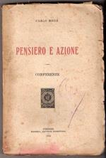 Pensiero e azione. Conferenze. Carlo Meda