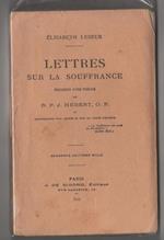 Lettres sur la souffrance. Elisabeth Leseur