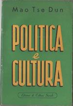 Politica e cultura. Mao Tse Dun