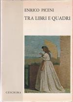 Tra libri e quadri