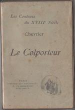 F.-A- Chevrier. Le colporteur. Histoire morale et critique. Flammarion. Parigi. (1900)