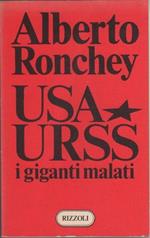 USA, URSS i giganti malati. Alberto Ronchey
