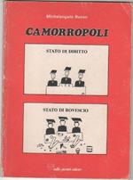 Camorropoli. Michelangelo Russo