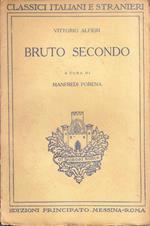 Bruto secondo. Vittorio Alfieri