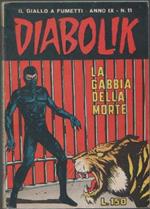 Diabolik La gabbia della morte. anno IX. n. 11/1970. diff. Sodip