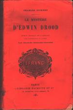 Le mystère d'Edwin Drood. Charles Dickens