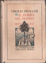 Brocchi Virgilio. Il posto nel mondo. Mondadori. Milano