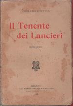 Gerolamo Rovetta. Il Tenente dei Lancieri. Baldini & Castoldi. Milano