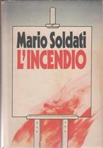 L' incendio - Mario Soldati