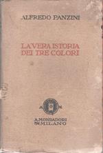 La vera istoria dei tre colori - Alfredo Panzini