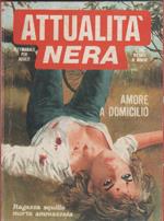 Attualità nera. Amore a domicilio. n 71. Ottobre 1979