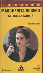 La collega tatuata. Margherita Oggero