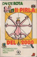 Il pirla del 2000