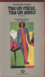 Tra un mese, tra un anno - Francoise Sagan