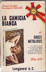 La camicia bianca - Grace Metalious