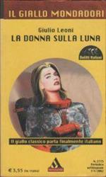 La donna sulla luna - Guilio Leoni