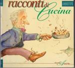 Racconti di cucina. Ricette antiche