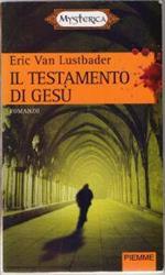 Il testamento di Gesù - Eric Van Lustbader