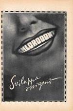 Chlorodont sviluppa ossigeno / Vini Luigi Calissano e figli. Advertising 1947, fronte retro