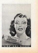 Pasta dentifricia Binaca. CIBA SAI Milano. Advertising 1947