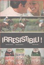 Irresistibili Vermuth Martini. Advertising 1968