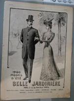 Belle Jardiniére, Paris. 1900 modes d'été. Advertising 1900