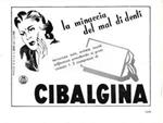 Cibalgina. La minaccia del mal di denti. Advertising 1951